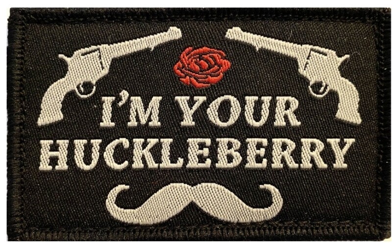 I&#39;m Your Huckleberry