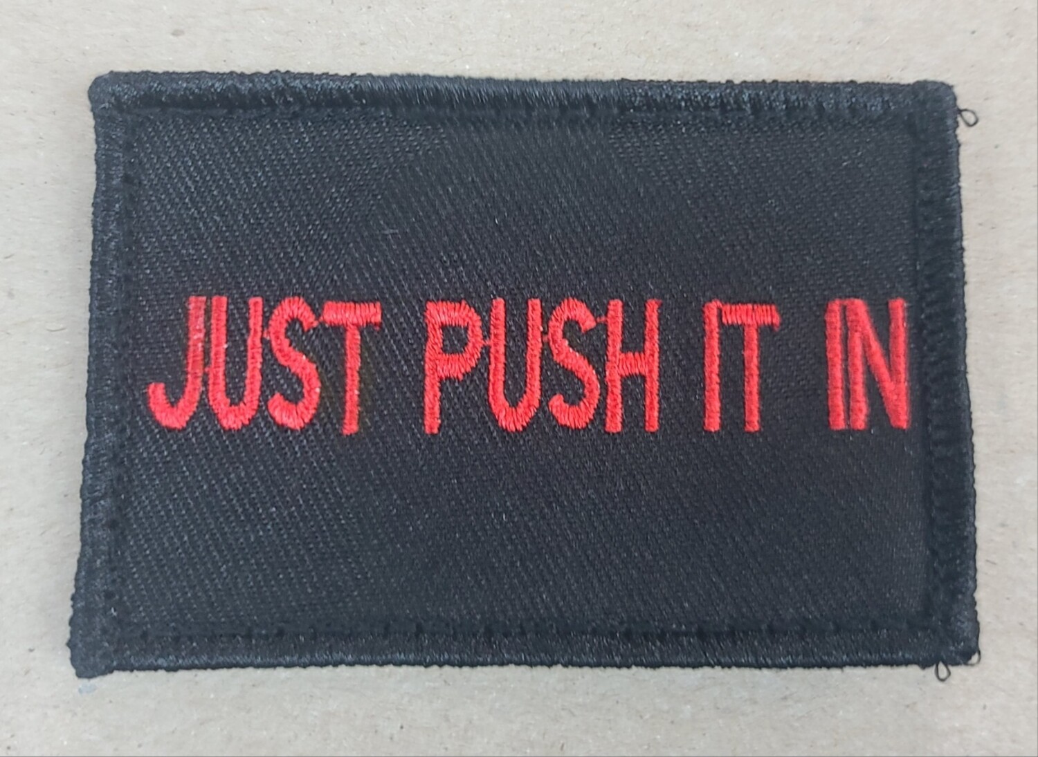 Just Push It In