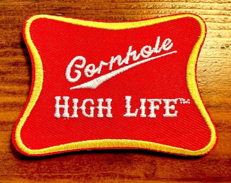 CORNHOLE HIGH LIFE