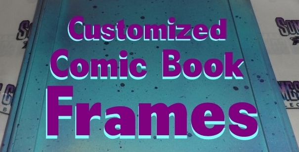 Customized Comic Book Frames