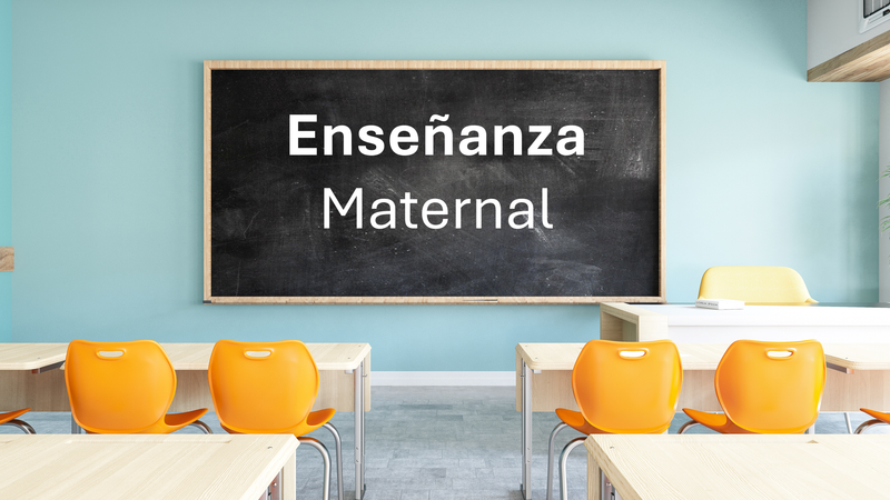 Enseñanza Maternal