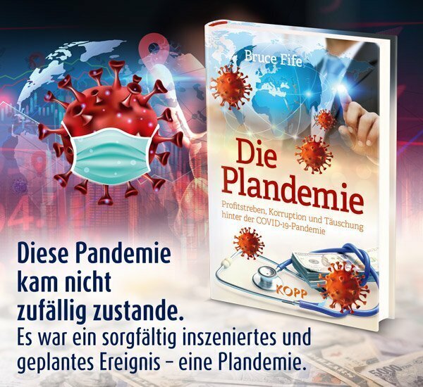 Die Plandemie -Diese Pandemie kam nicht zufällig zustande. Es war ein sorgfältig inszeniertes und geplantes Ereignis - eine Plandemie.