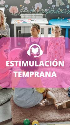 Estimulación Temprana