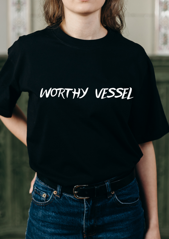 WORTHY VESSEL SHIRT