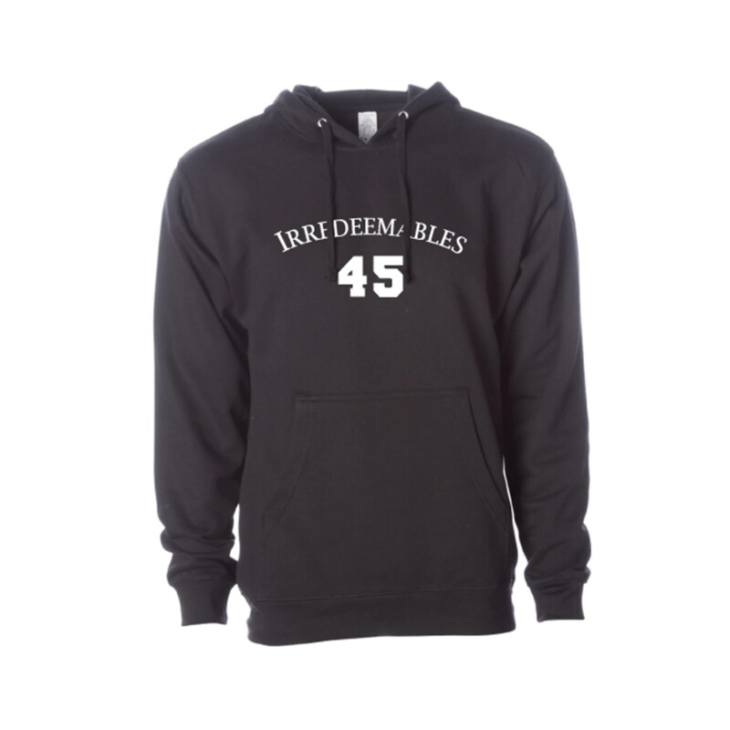 HOODIE - TEAM IRREDEEMABLES