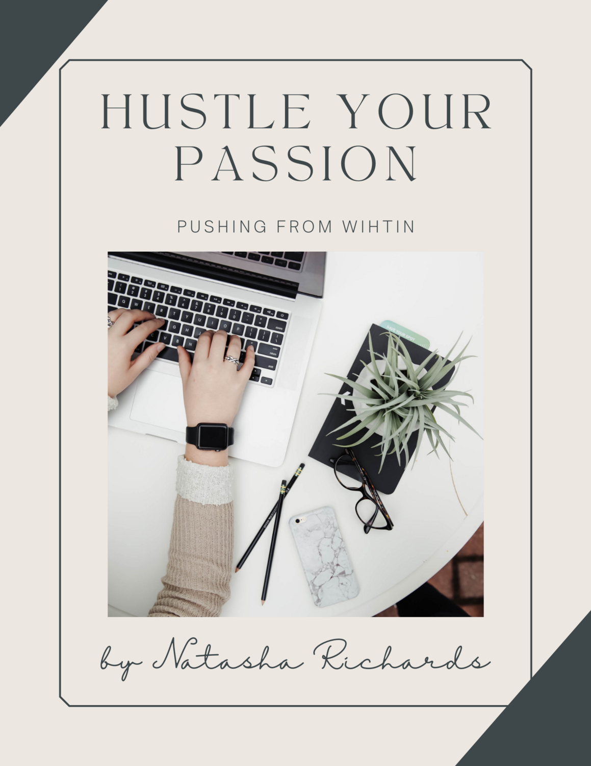Hustle Your Passion Workbook
