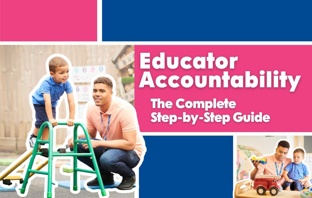 Educator Accountability: The Complete Step-by-Step Guide August 2025