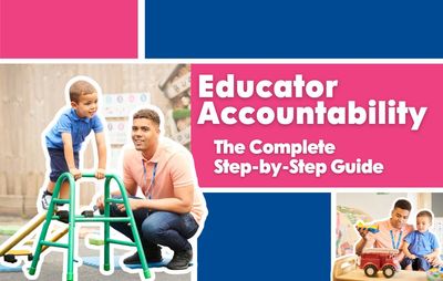 Educator Accountability: The Complete Step-by-Step Guide August 2025