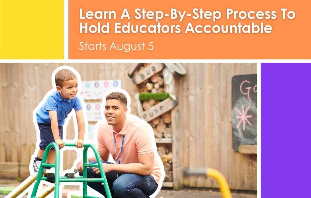 Educator Accountability: The Complete Step-by-Step Guide August 2025