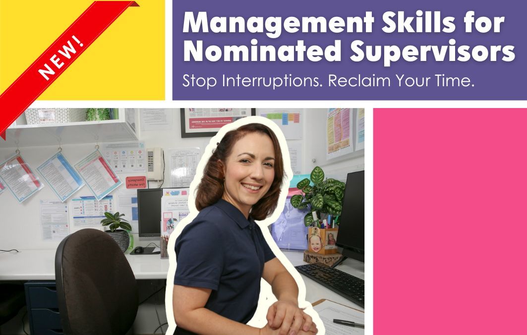 Management Skills for Nominated Supervisors FEBRUARY 2026*