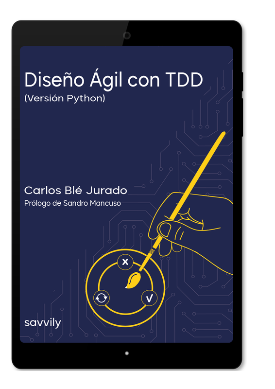 Diseño Ágil con TDD (Formato Digital - PDF, EPUB) (Versión Python)