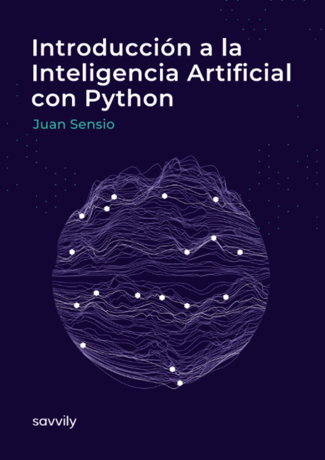 Introducción a la Inteligencia Artificial con Python (Formato Papel + Digital)