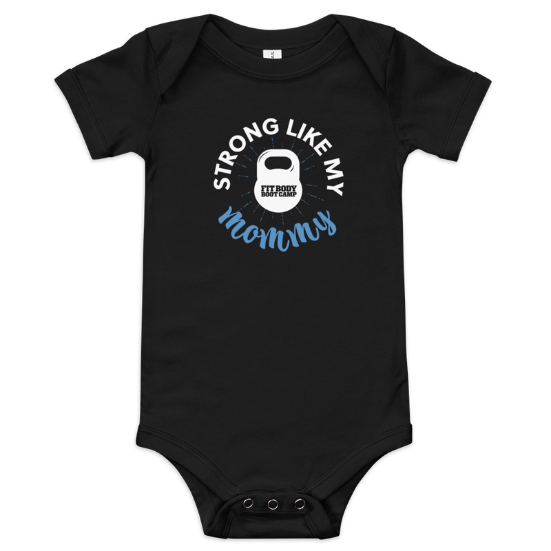 Strong Like My Mommy Onesie