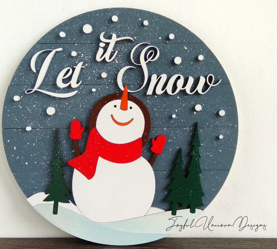 Let It Snow Snowman 18” Layered and Unpainted
