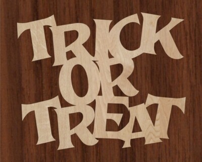 Trick or Treat Unpainted