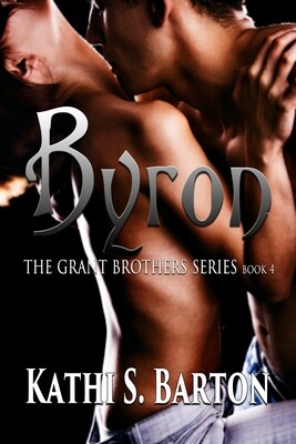 Byron - Grant Brothers Series Book 4