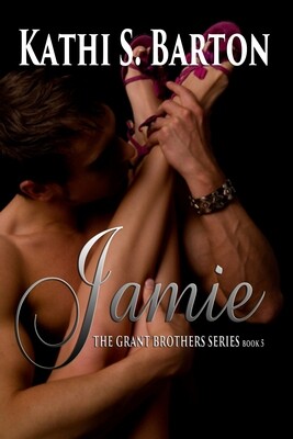 Jamie - The Grant Brothers Series Book 5