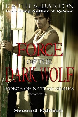 Force of the Dark Wolf - Force of Nature Series Book 2