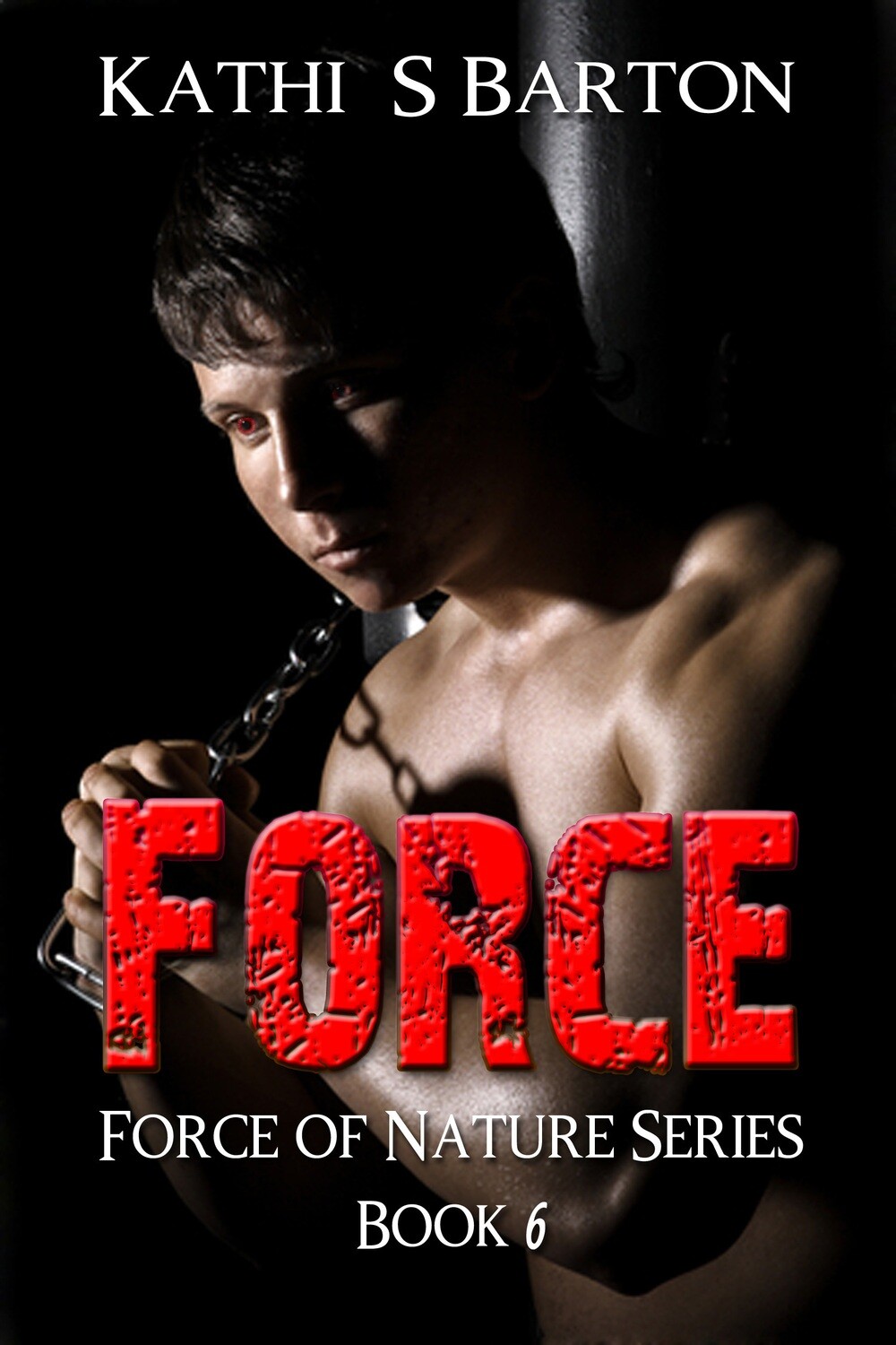 Force - Force of Nature Series Book 6