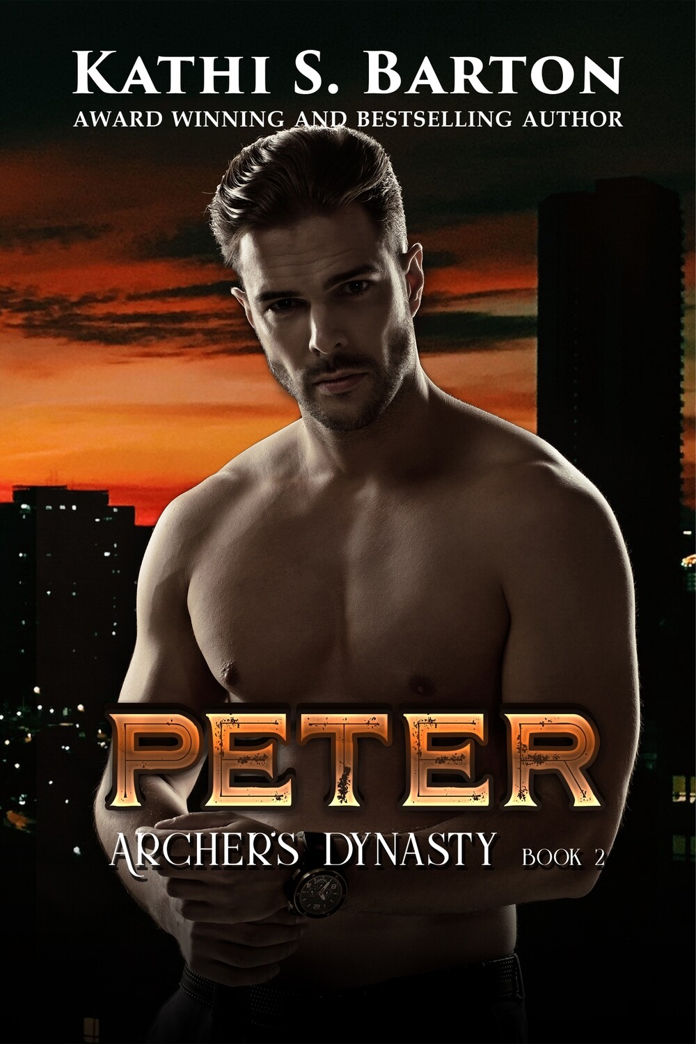 Peter - Archer&#39;s Dynasty Book 2 - eBook
