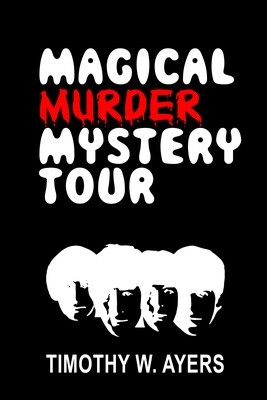 Magical Murder Mystery Tour - eBook