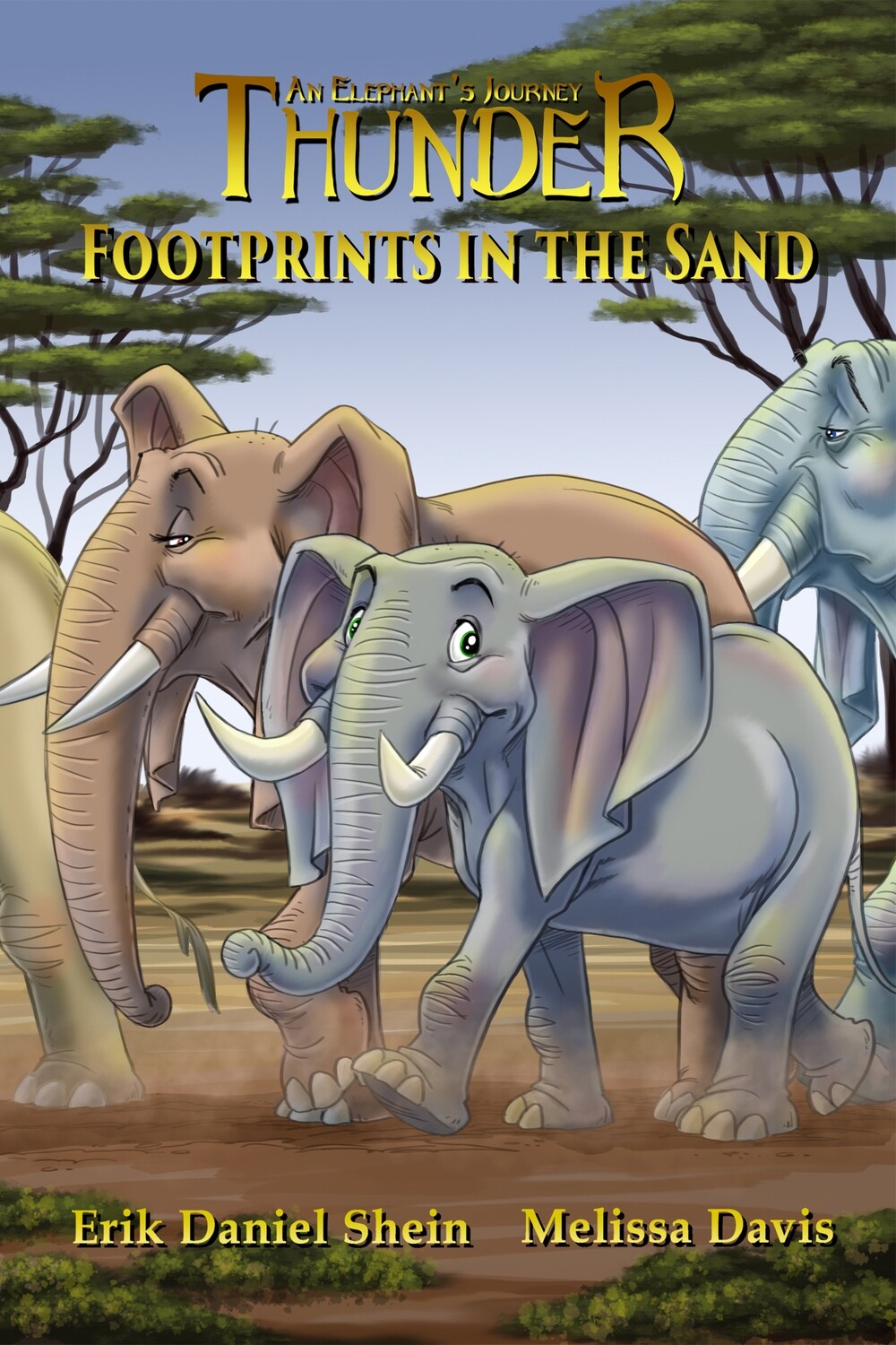 Footprints in the Sand - Thunder: An Elephant&#39;s Journey Book 2 - eBook