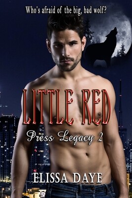 Little Red - Press Legacy Book 2 - eBook