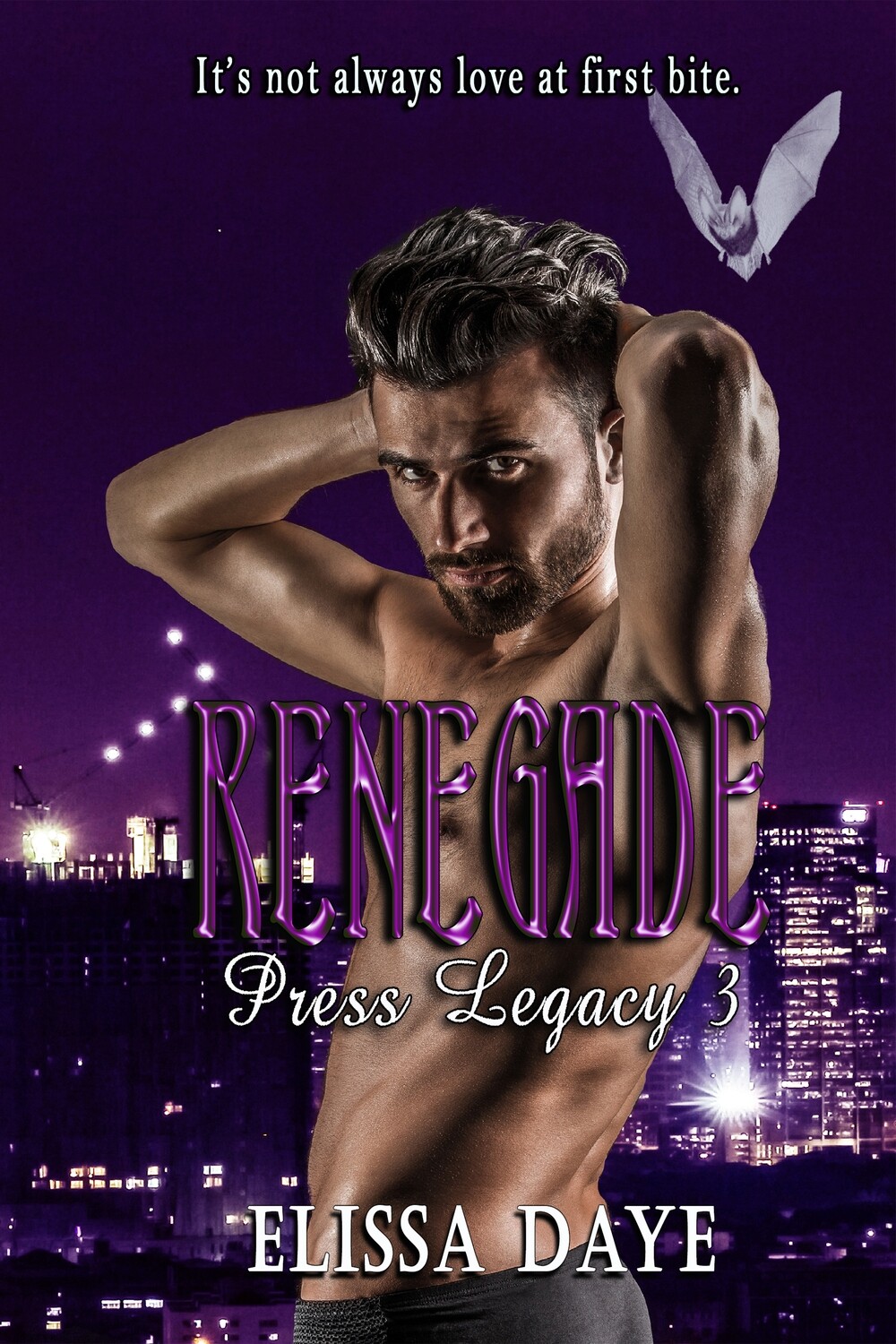 Renegade - Press Legacy Book 3 - eBook