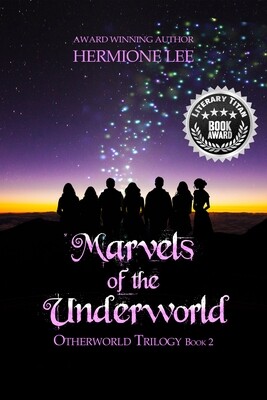 Marvels of the Underworld - Otherworld Trilogy Book 2 - eBook