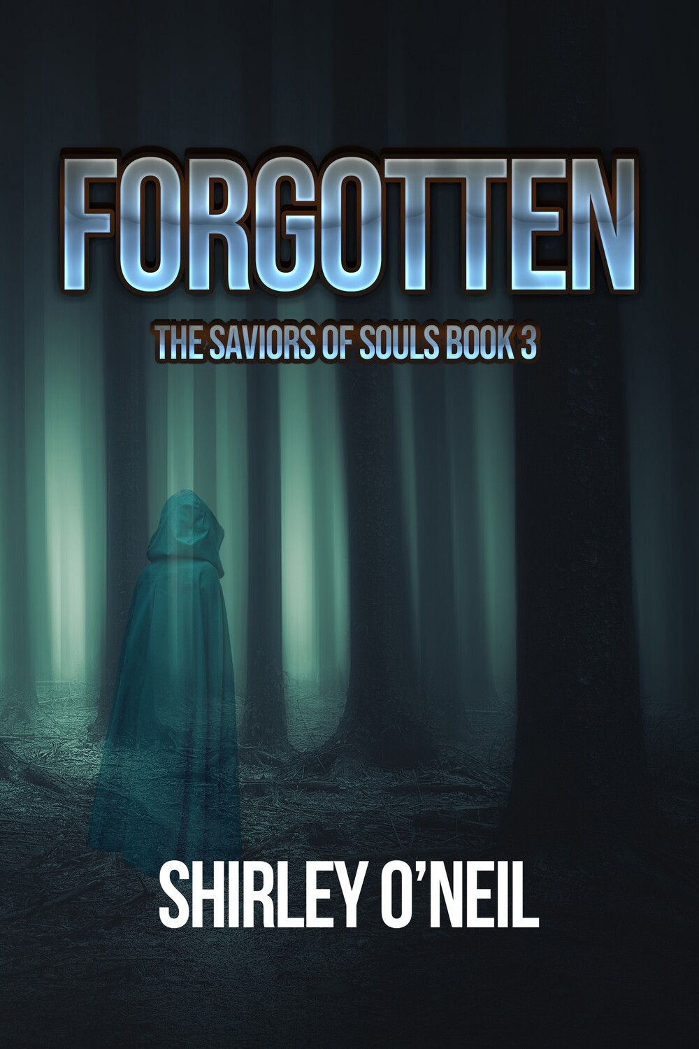 Forgotten - The Savior of Souls Book 3 - eBook