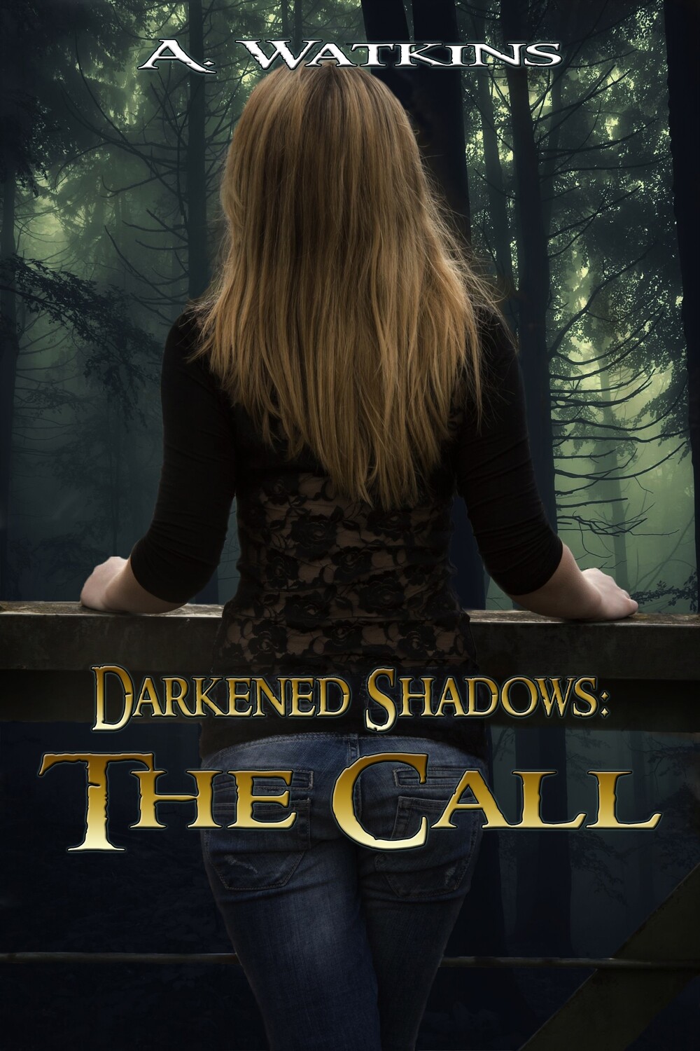 The Call - Darkened Shadows Book 1 - eBook