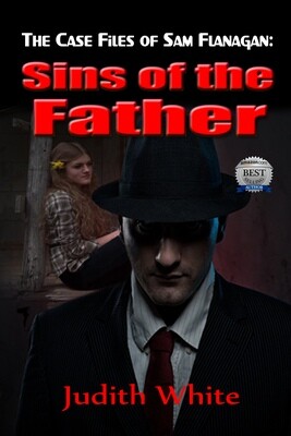 The Case Files of Sam Flanagan: Sins of the Father - eBook