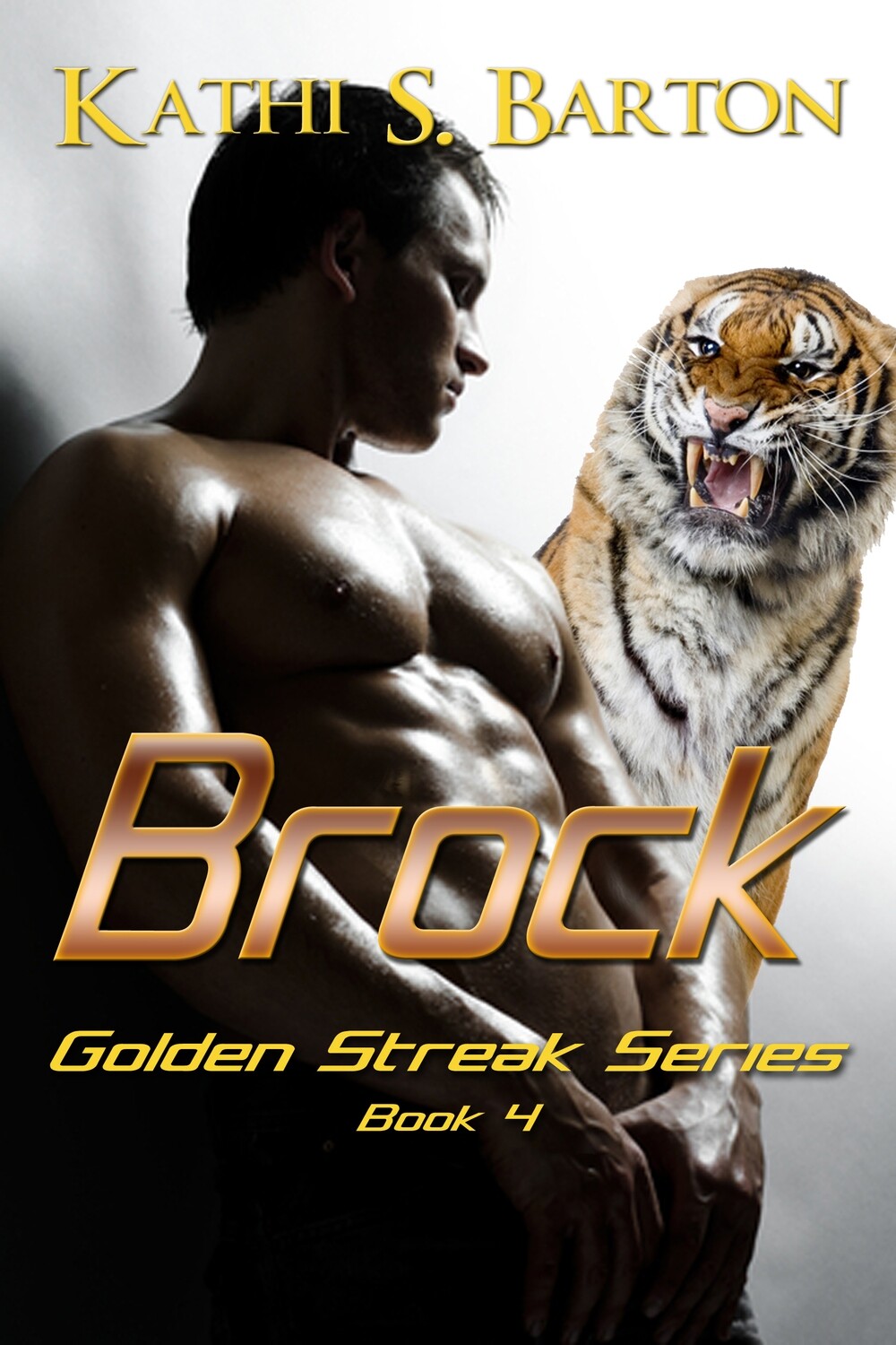 Brock - Golden Streak Series Book 4 - eBook