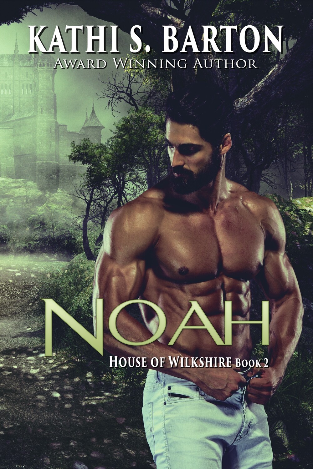 Noah - House of Wilkshire Book 2 - eBook