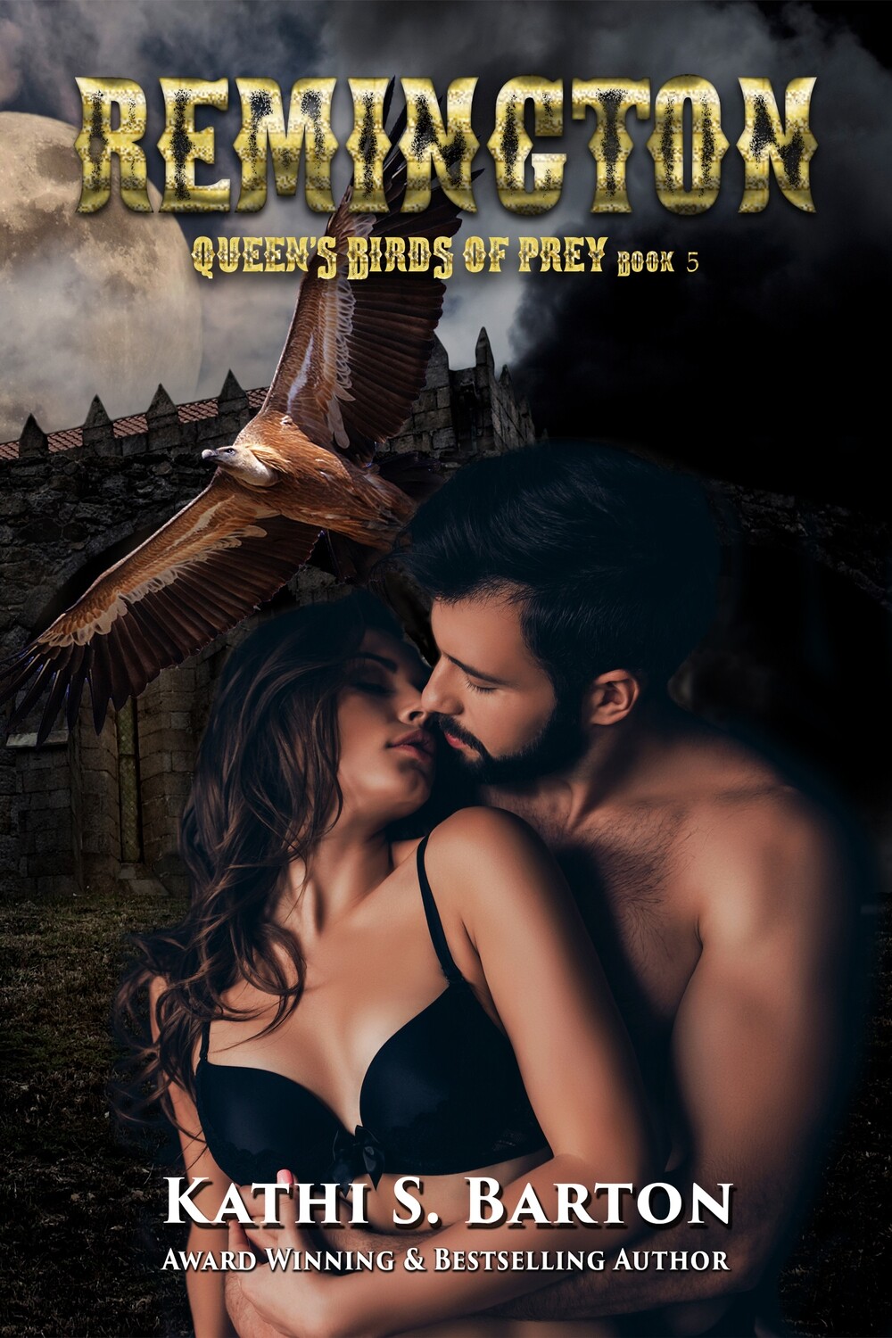 Remington - Queen&#39;s Birds of Prey Book 5 - eBook