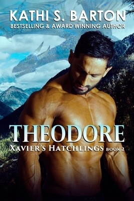 Theodore - Xavier&#39;s Hatchlings Book 2 - eBook