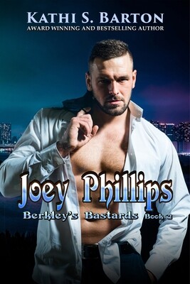Joey Phillips - Berkley&#39;s Bastards Book 2 - eBook