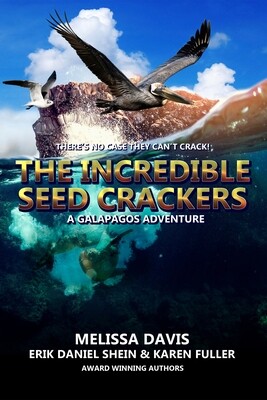 The Incredible Seed Crackers - A Galapagos Adventure - eBook
