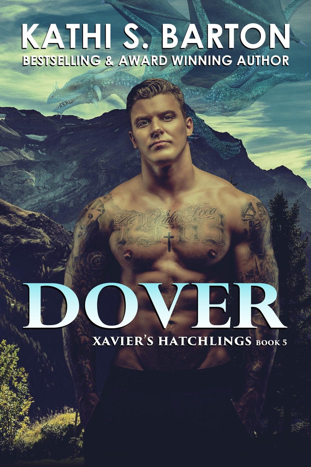 Dover - Xavier’s Hatchlings Book 5 - eBook
