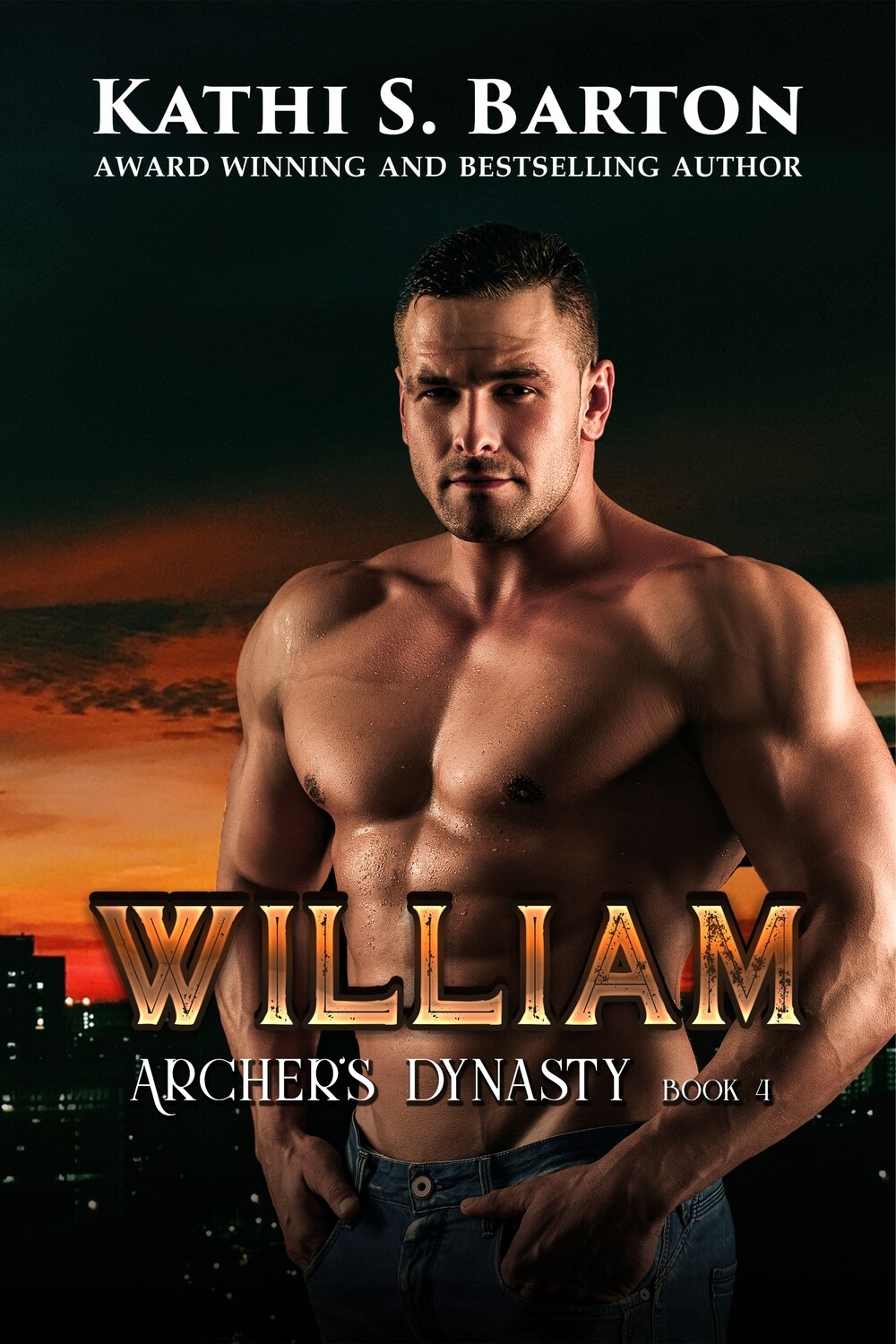 William - Archer&#39;s Dynasty Book 4 - eBook
