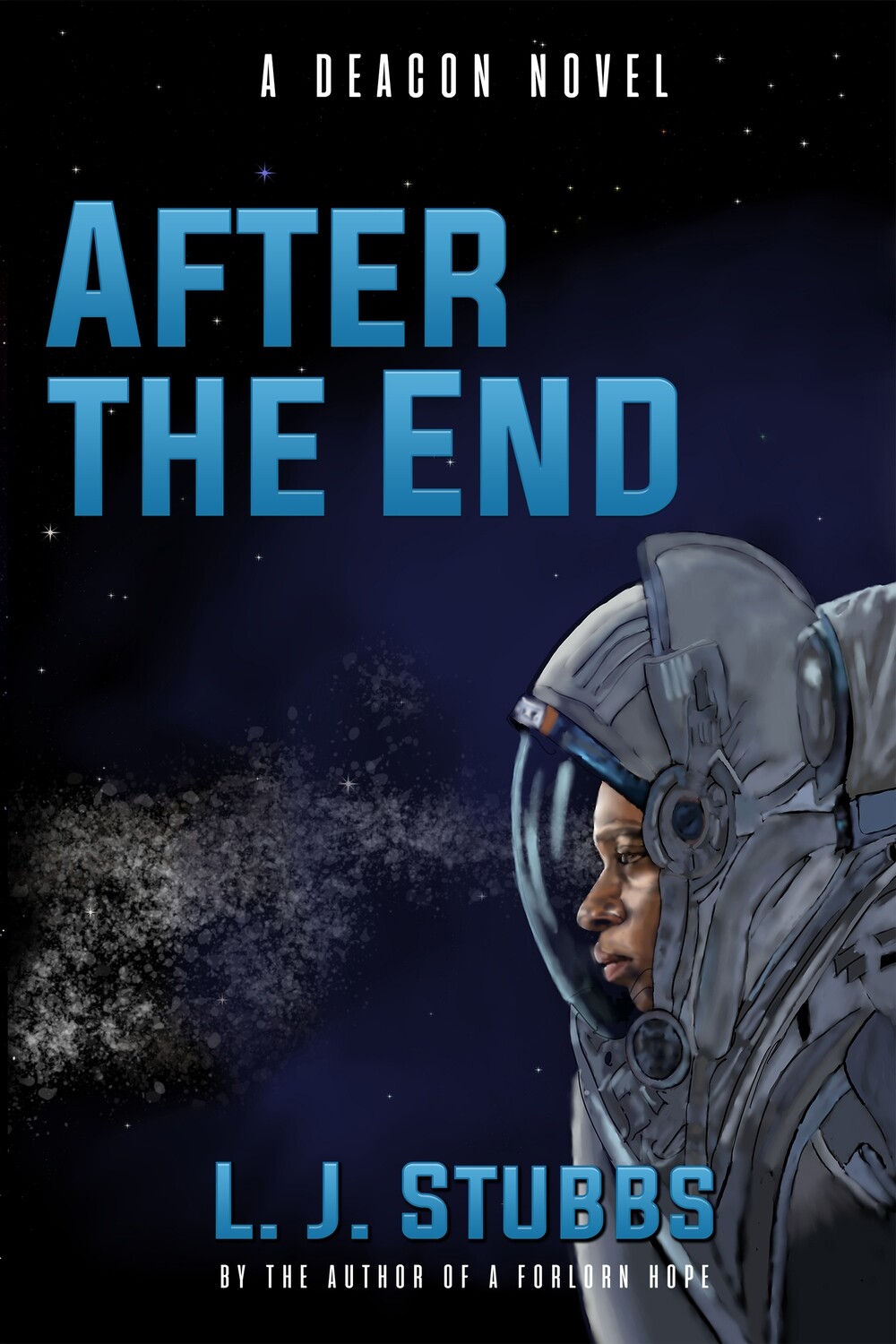 After the End - A Deacon Novel - eBook