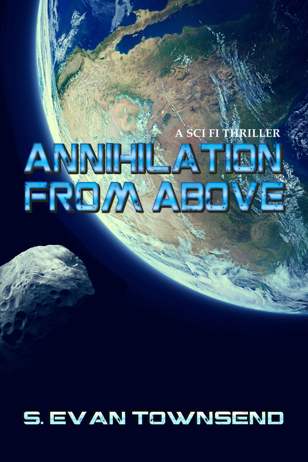 Annihilation from Above - eBook