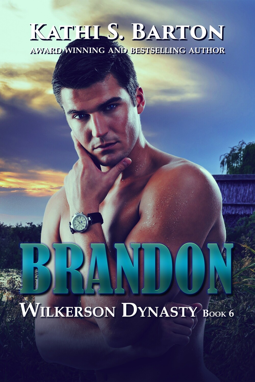 Brandon - Wilkerson Dynasty Book 6 - eBook