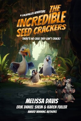 The Incredible Seed Crackers - A Galapagos Adventure - eBook