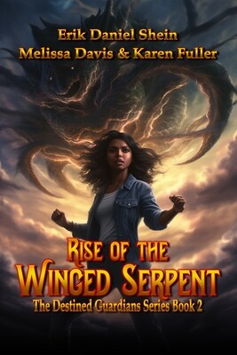 Rise of the Winged Serpent - The Destined Guardian Series Book 2 - eBook