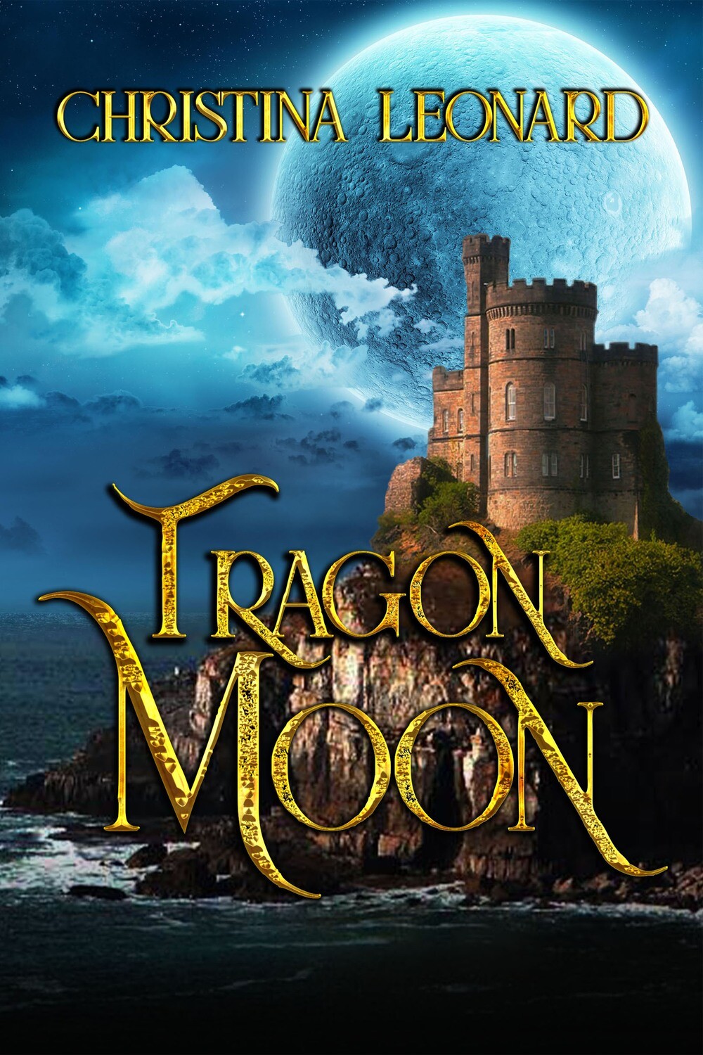 Tragon Moon - eBook