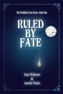 Ruled By Fate - The Forbidden Tears Series Book 1 - eBook