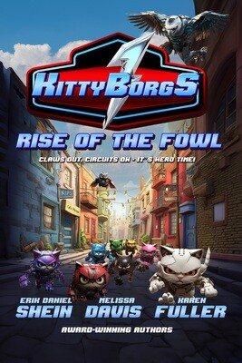 Rise of the Fowl - KittyBorgs Book 1 - eBook