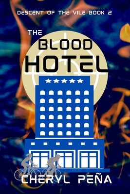 The Blood Hotel - Descent of the Vile Book 2 - eBook
