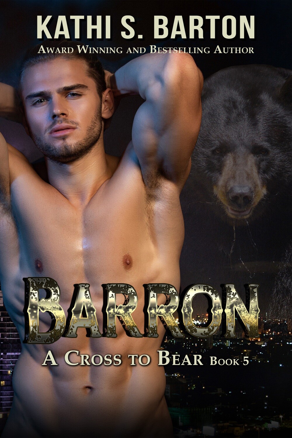 Barron - A Cross to Bear Book 5 - ebook